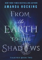 Amanda Hocking | From The Earth To The Shadows | Taschenbuch | Englisch (2018)