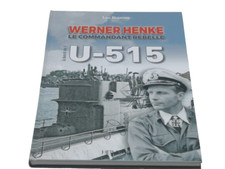 U-515 Werner HENKE - Le Comman…