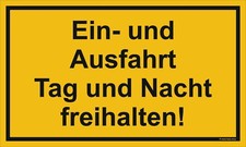 Schild - Ein- und Ausfahrt Tag und Nacht freihalten Einfahrt #1377