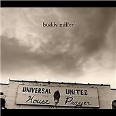 Buddy Miller: Universal United House of Prayer CD (2009) NEU DIGIPAK - E6