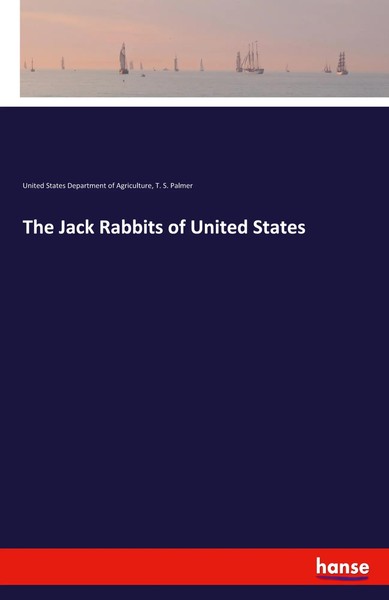 United States Department Of Agriculture (U. A.) | The Jack Rabbits Of United...-image