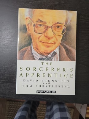 The Sorcerer's Apprentice David Bronstein Chess