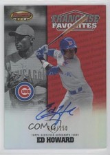 2020 Bowman's Best Franchise Favorites Auto 80/250 Ed Howard #FFA-EHO Auto 1u6