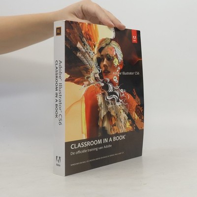 Adobe Illustrator CS6 Classroom in a Book  |  kolektiv