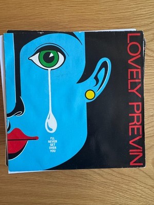 Lovely Previn - I'll Never Get Over You - 1982 UK New Wave Pop 7'' Vinyl Record