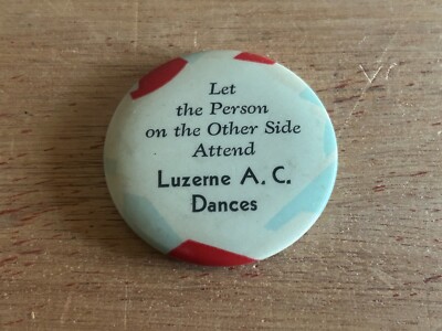 Luzerne PA Pocket Mirror A.C. Dances Let Person On Other Side Attend 1930s Vtg