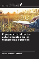 Peter Ademola Aremu | El Papel Crucial De Los Extensionistas En Las...