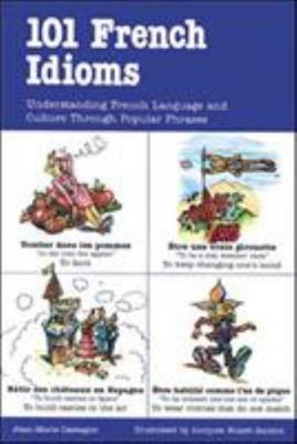101 French Idioms Paperback Jean-Marie, Nisset-Raidon, Lucques Ca