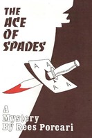 The Ace Of Spades | Rees Porcari | Taschenbuch | Kartoniert / Broschiert | 2007