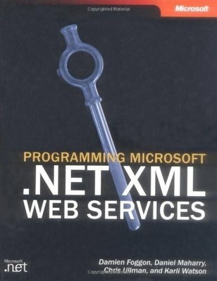 Programming Microsoft  .NET XML Web Services Buch Microsoft Press Books