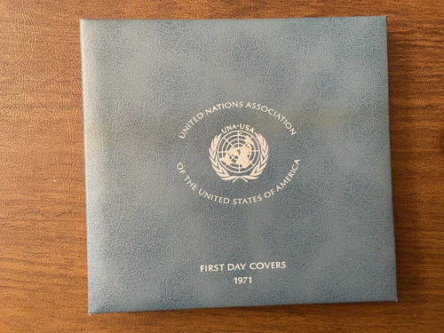 UN First Day Covers 1971 First Edition .925 Sterling Silver Proofs
