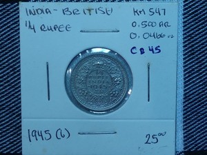 CB45: INDIA-British, 1/4 RUPEE, 1945 (b) 0.500 Silver, 0.0466 oz