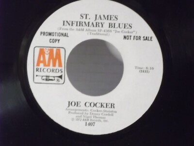 Joe cocker,A&M 1407,''St. James Infirmary Blues''US,7'' 45,1972 PROMO blues rock,M-