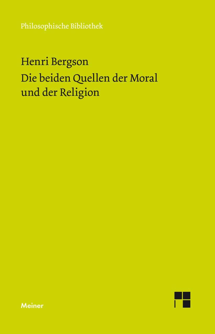 Thumbnail - Die Beiden Quellen Der Moral Und Der Religion Henri Bergson