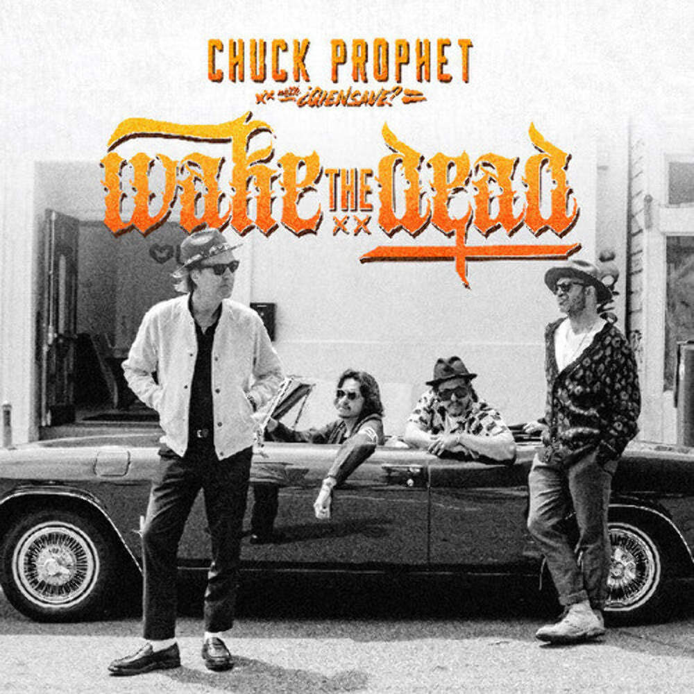 Chuck Prophet - Wake The Dead [Оранжевый винил] НОВЫЙ винил