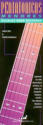 Minor Pentatonic Scales for Guitar: Spanish Edition by Stix And Yoichi Arak John