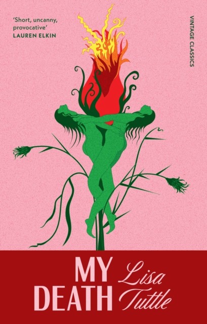 My Death: The deeply unnerving and utterly original by Lisa Tuttle (PB 2026) - Image 4
