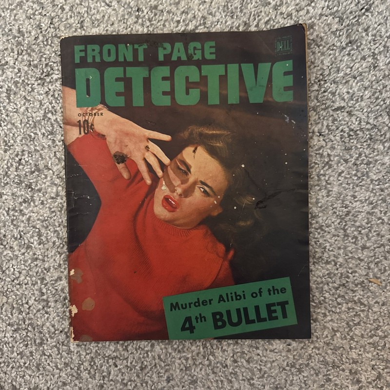 Front Page Detective Magazine Oct 1939: Murder Alibi Of The 4th Bullet