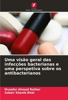 Uma VisãO Geral Das InfecçõEs Bacterianas E Uma Perspetiva Sobre Os...