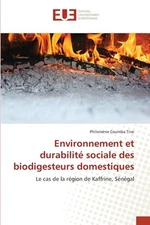 Environnement et durabilit sociale des biodigesteurs domestiques by Philom?ne Co