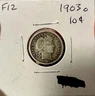 1903 Barber Dime New Orleans 10C F12 Silver Circulated