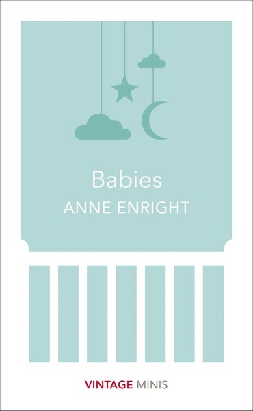 Babies | Vintage Minis | Anne Enright | Englisch | Taschenbuch | 100 S. | 2017-image
