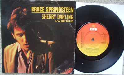Bruce Springsteen - Sherry Darling / Be True - EX- 45 + PS - LOW BUY IT NOW
