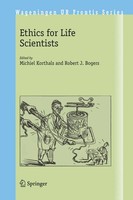 Ethics For Life Scientists Robert J. Bogers (U. A.) Taschenbuch Xi Englisch 2005
