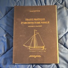 Louis Sauvage Traité pratique d’architecture navale à l’usage du commerce