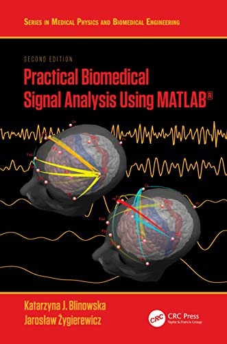 Practical Biomedical Signal Analysis Using MATL, Blinowska, Zygierew HB..