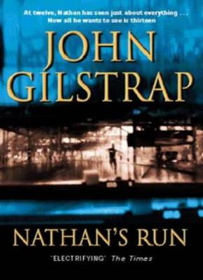Nathan's Run,John Gilstrap- 9780751518030