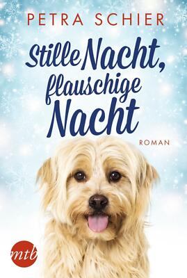 Stille Nacht, flauschige Nacht von Petra Schier (2019, Taschenbuch)
