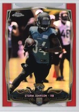 2014 Topps Chrome Red Refractor 8/25 Storm Johnson #134 2g0