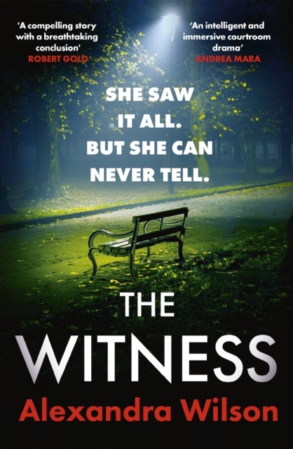 The Witness by Alexandra Wilson (Paperback Book)