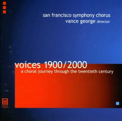VOICES 1900/2000 *   VANCE GEORGE  *SAN FRANCISCO SYMPHONY SEALED CD