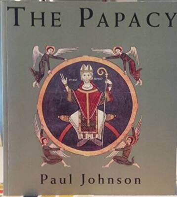 The Papacy - Paperback By Johnson, Paul - GOOD