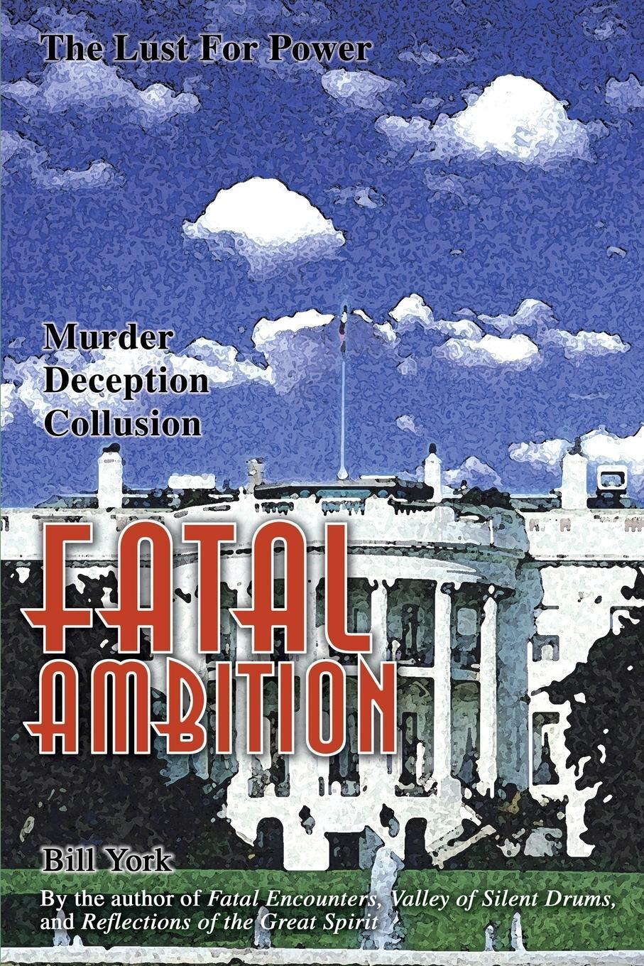 Thumbnail - Fatal Ambition Bill York Taschenbuch Paperback Englisch 2002 Iuniverse