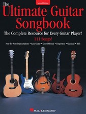 The Ultimate Guitar Songbook: The Complete Resource for Every Guitar Player