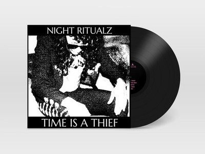 NIGHT RITUALZ Time is a Thief LIMITED LP VINYL 2026