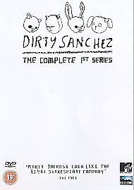 DIRTY SANCHEZ COMPLETE SERIES 1 DVD FRONT AND REAR END RATED 18