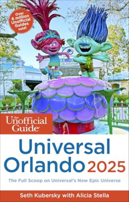 The Inofficial Guide to Universal Orlando 2025 (Inoffic - Paperback NEU Kubersky