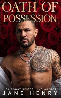 Oath of Possession: A Dark Mafia Romance (Deviant Doms)