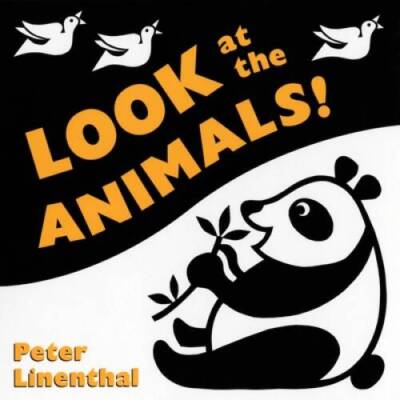 Look at the Animals - Board book By Linenthal, Peter - VERY GOOD