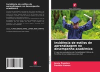 Jenny Puentes (U. A.) | IncidêNcia De Estilos De Aprendizagem No Desempenho...