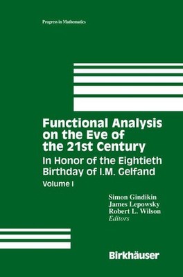- Functional Analysis on the Eve of the 21st Century: Volume I In Honor of the E