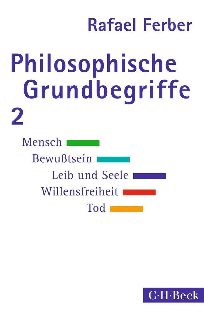 Thumbnail - Philosophische Grundbegriffe 2 | Rafael Ferber | 2019 | Deutsch