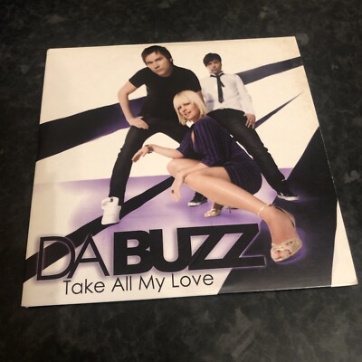 Da Buzz - Take All My Love - 2 Track CD Single 2007 Sweden Card Sleeve RARE