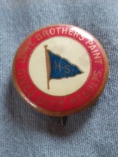 Antique Lowe Brothers Paint Give Best Results Advertising Pinback Button.