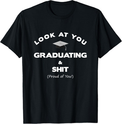 Funny Graduation Shirt Gift Ideas for Mom Parents Or Friends T Shirt