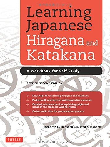 Learning Japanese Hiragana and Katakana: A Workbook... - Kenneth G. Henshall